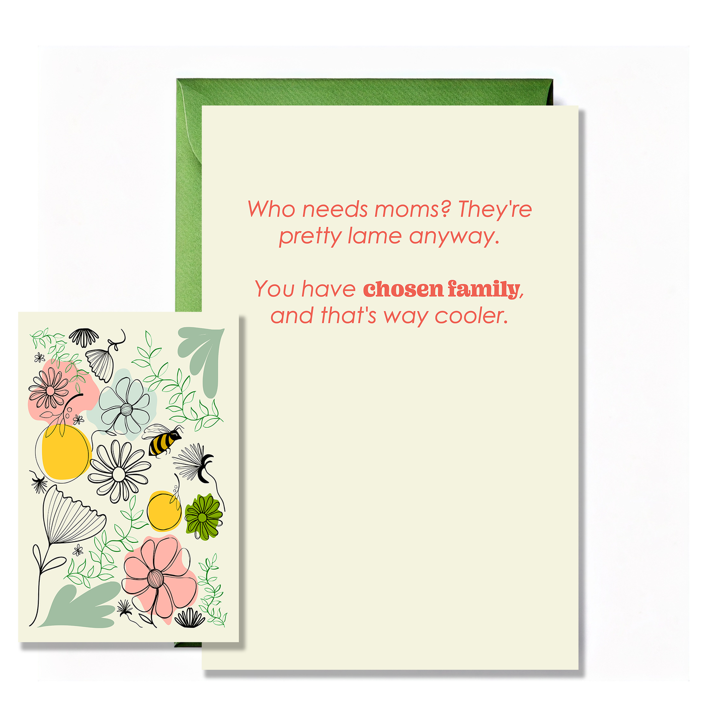 For chosen family on Mother's Day