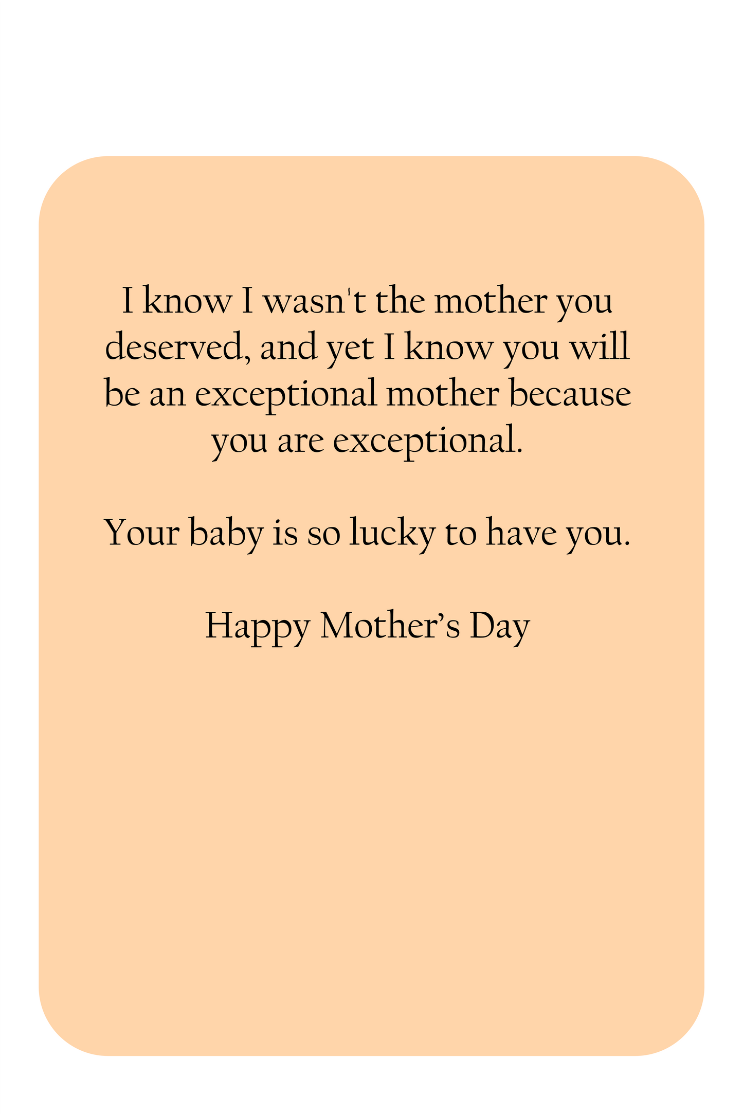 For your daughter - Apologetic Mother's Day Card for daughter