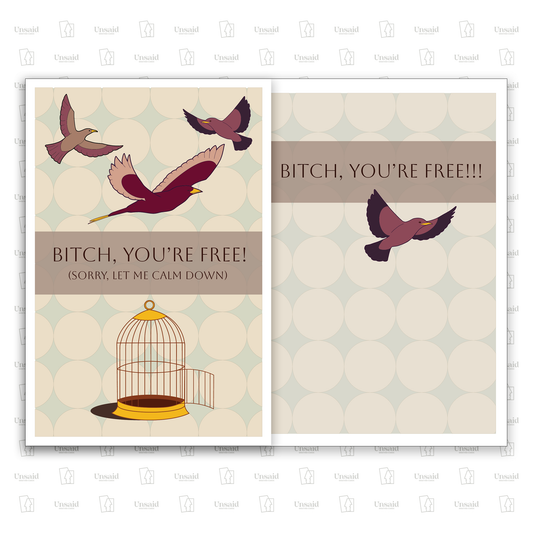 You're Free! - Breakup and Divorce card